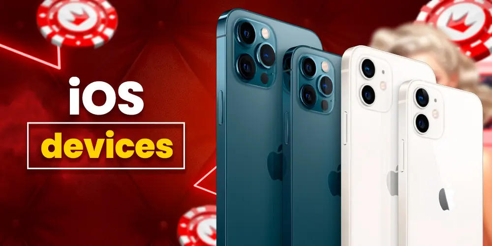 iOS devices compatible with the casino app.